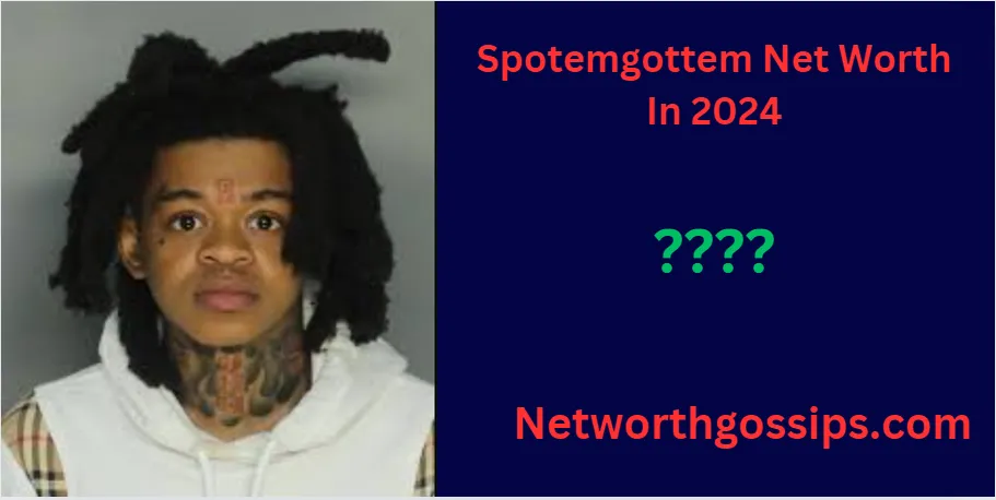 Spotemgottem Net Worth In 2024 And Biography