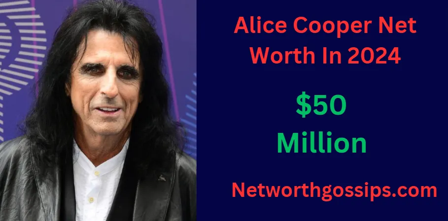 Alice Cooper Net Worth, Age, Height, Weight, Occupation, Career And More